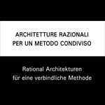 Architetture Razionali per un metodo condiviso